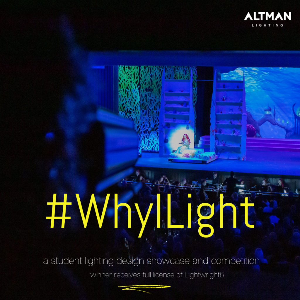 Why I Light | Student Lighting Designers Comp