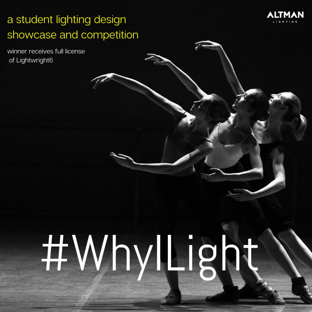 Why I Light | Student Lighting Designers